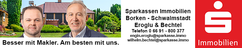 Sparkassen Immobilien Borken-Schwalmstadt, Eroglu und Bechtel